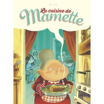 La cuisine de Mamette de Nob