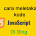 Cara Memasang Kode Javascript Di Css Blog