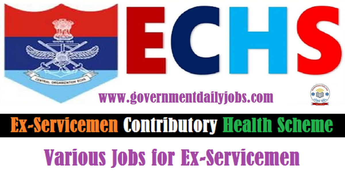 EX SERVICEMEN JOBS IN ECHS RECRUITMENT