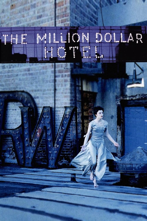 [HD] The Million Dollar Hotel 2000 Streaming VF Gratuit