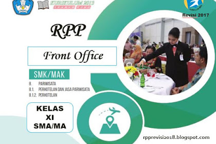 RPP Front Office Kelas 11 SMK Kurikulum 2013 Revisi 2017 