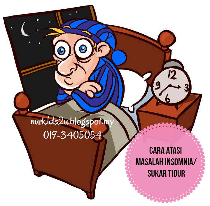 Bagaimanakah Cara Atasi Masalah Insomnia atau Sukar Tidur 