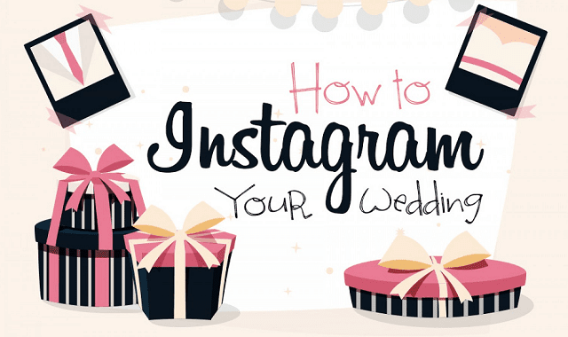 How to Instagram Your Wedding