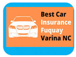 CAR INSURANCE FUQUAY VARINA NC 2022🚗