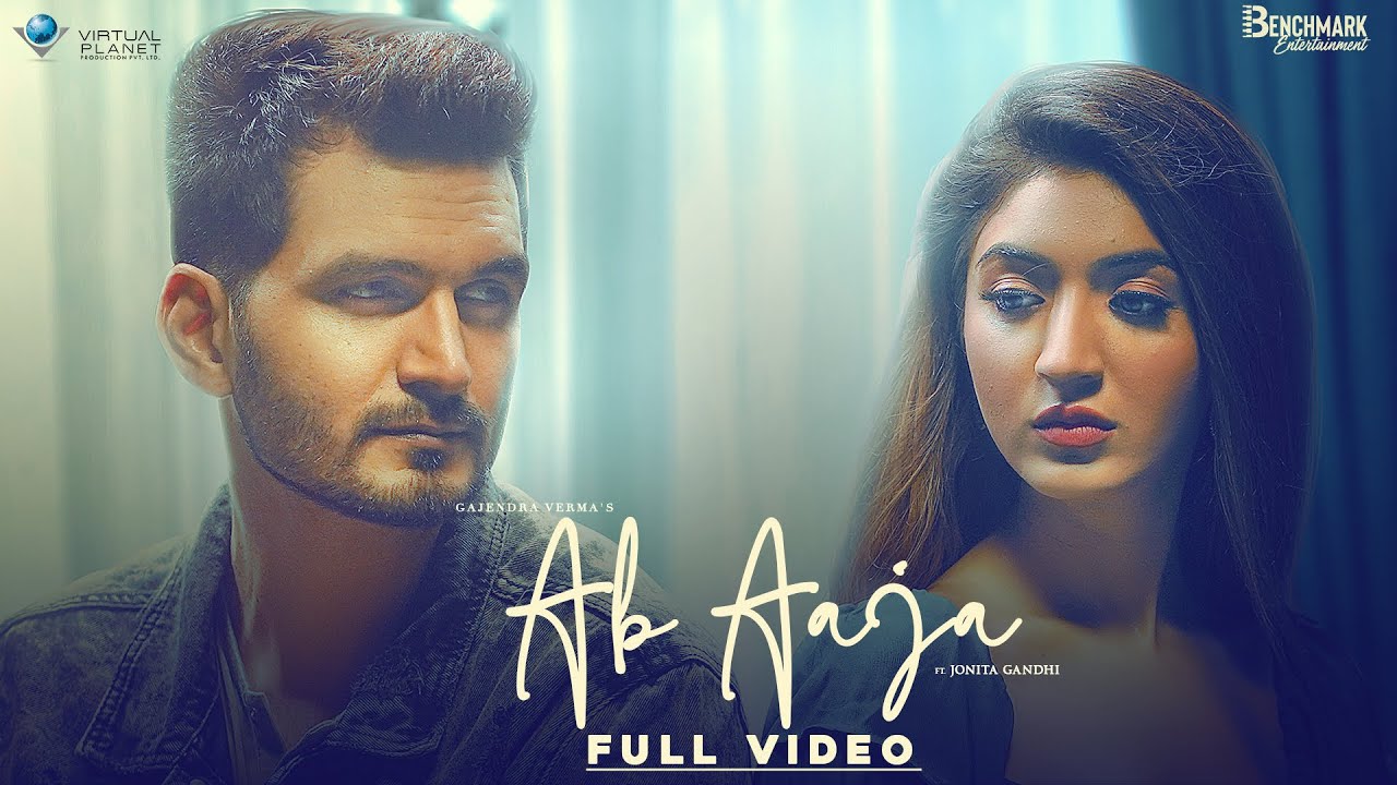 Ab Aaja Lyrics - Gajendra Verma | अब आजा