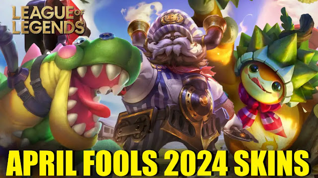 league of legends april fools, lol april fools, lol april fools 2024, april fools 2024 skins splash arts, lol april fools 2024 skins release date, april fools 2024 skins splash art lol, lol april fools 2024 skins price, april fools 2024 skins release date