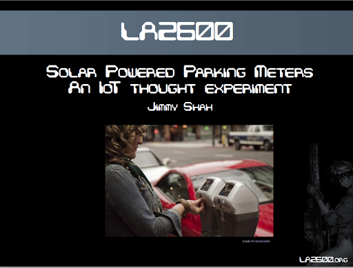 Solar Powered Parking Meters: An IoT Thought Experiment