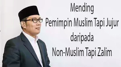 mending pemimpin muslim jujur dari pada kafir zalim