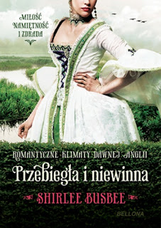 "Przebiegła i niewinna" Shirlee Busbee