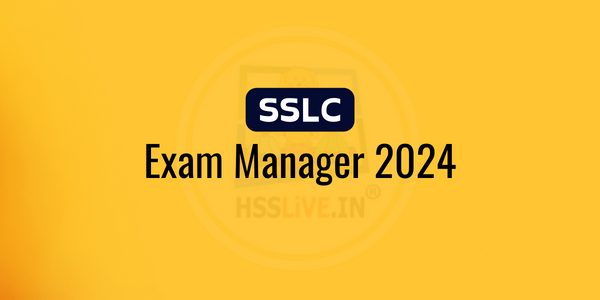 sslc exam manager 2024