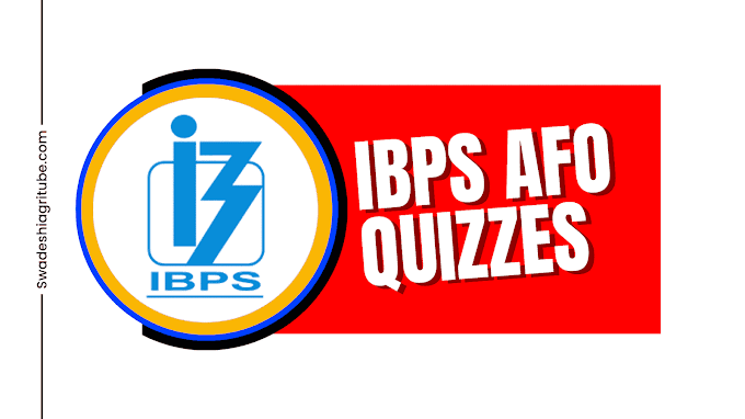 IBPS AFO MAINS QUIZ 10