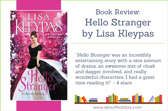 Book Review: Hello Stranger by Lisa Kleypas | About That Story