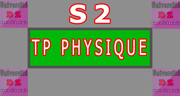 TP Physique S2
