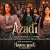 Azadi Lyrics - Archana Gore X Pragati Joshi | Heeramandi 2024