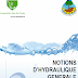  " NOTIONS D’HYDRAULIQUE GENERALE - PDF 