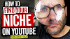 The Best Niche for YouTube Channels