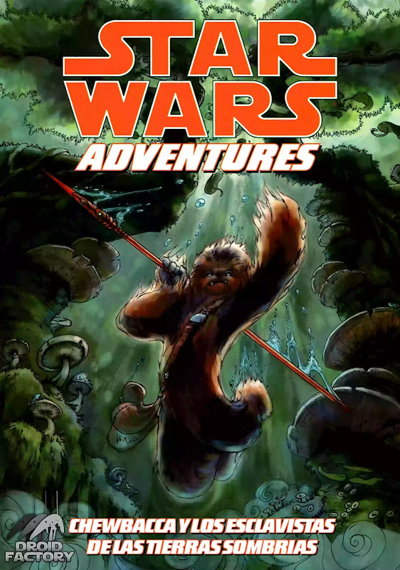Star Wars. Adventures: Chewbacca and the Slavers of Shadowlands (Comics | Español)