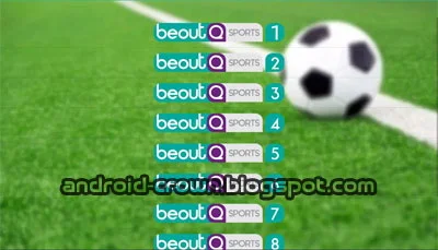تحميل تطبيق BeoutQ Live, تطبيق بي اوت كيو,قنوات بي اوت كيو,Beoutq Live Apk, تطبيق BEOUTQ LIVE للاندرويد,فضل تطبيقات بي اوت كيو, Beoutq Sports