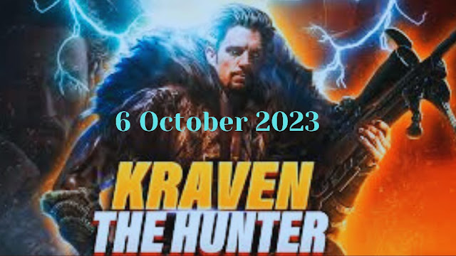 kraven the Hunter Movie Release Date