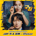 JAY B & Youngjae (영재) - Closer (Good Job OST Part 1)