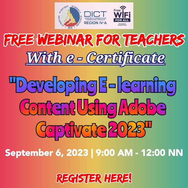 Free Webinar for Teachers with e - Certificate | "Developing E - learning Content Using Adobe Captivate 2023" | Sept. 6, 2023 | Register here!