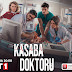 Kasaba Doktoru Episode 3 Full With English Subtitle
