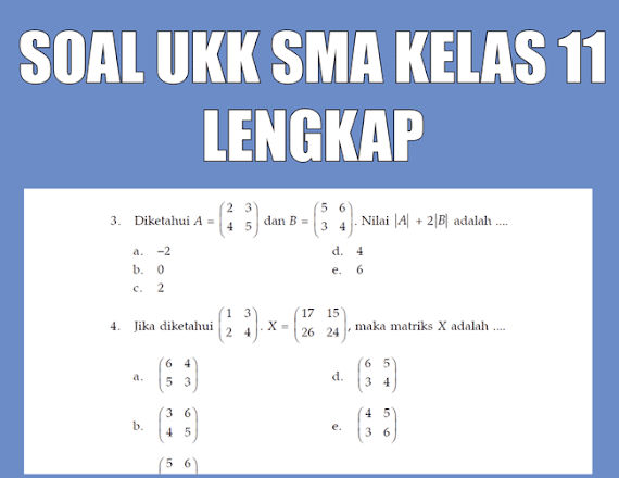 Soal Matematika Wajib Kelas 11 Matriks