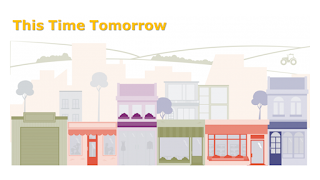 Graphic design of an English high street with hills in the background and the words 'This Time Tomorrow' in orange at the top.