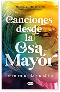 «Canciones desde la Osa Mayor» de Emma Brodie