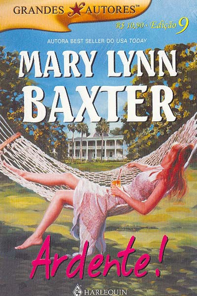 Ardente - Mary Lynn Baxter
