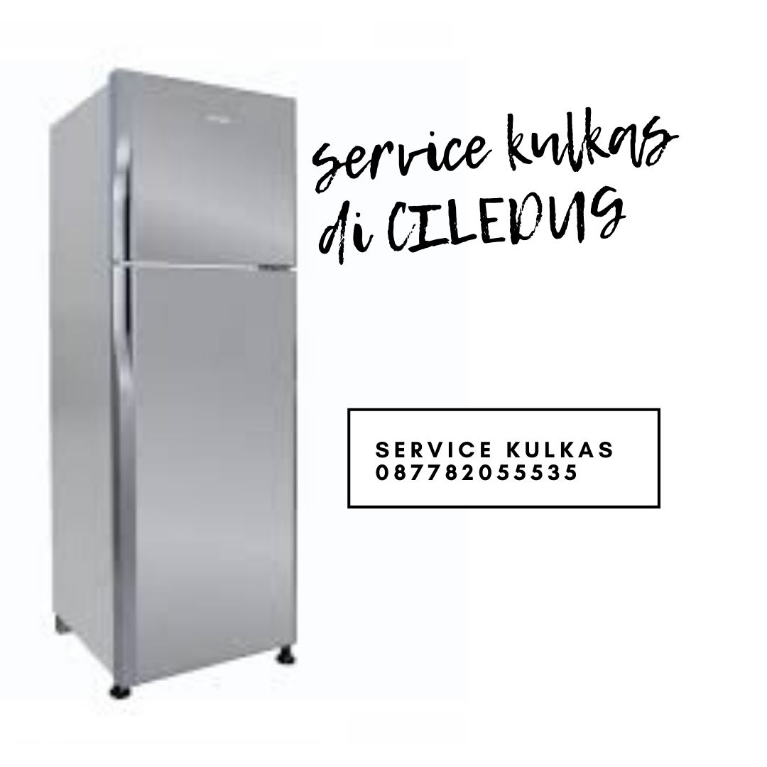 SERVICE KULKAS DAN AC DI CILEDUG HAMPARAN MANDIRI INDONESIA