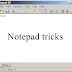 Funny Notepad Tricks