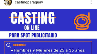 CASTING en PARAGUAY: Se buscan HOMBRES y MUJERES entre 25 y 70 años para SPOT PUBLICITARIO