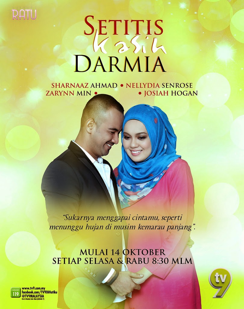Bukan Blog Kamu: SETITIS KASIH DARMIA - 14 EPISOD JE