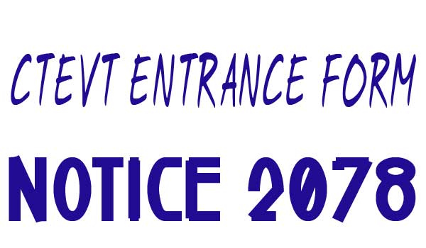 CTEVT Entrance Form Notice 2078