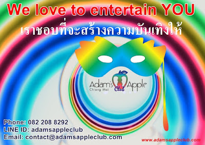 We LOVE to entertain YOU Adams Apple Club Gay Bar Chiang Mai Thailand