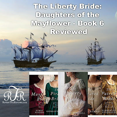 The Liberty Bride Book Reviewed