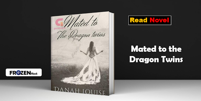 Read Mated to the Dragon Twins Novel Full