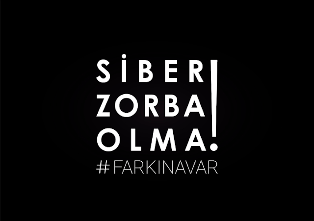 “Siber Zorba Olma!” #farkinavar