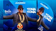 Baixar – Bailão do Robyssão – CD Toma Toma – Março – 2019