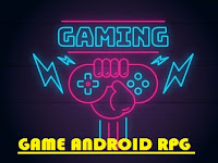 10+ Game Rpg Android Terbaik, Grafis Hd Ukuran Ringan