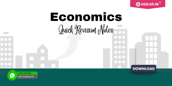 Higher Secondary Plus One Economics Quick Revision Notes