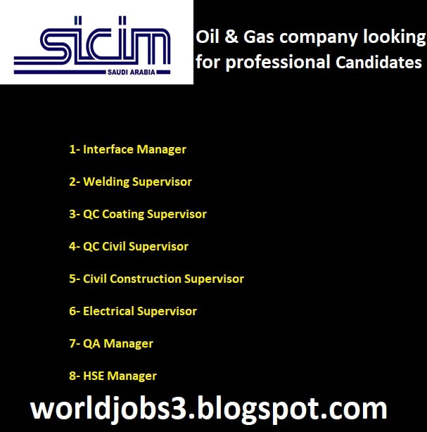 Oil & Gas company looking for professional candidates with the following Positions: