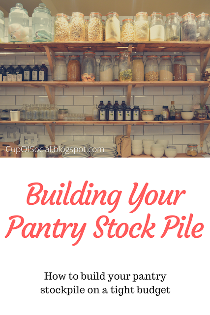 How to Build a Pantry Stock Pile on a Tight Budget | A Cup of Social