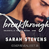 Cover Reveal - Breakthrough by Sarah Stevens