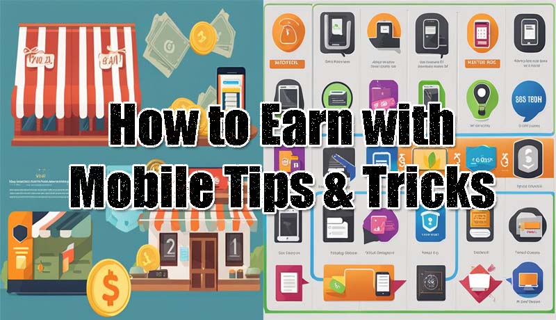 how-to-earn-with-mobile-tips-tricks