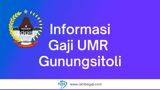 Informasi Gaji UMR Gunungsitoli