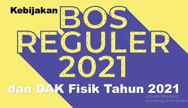 Kebijakan BOS Reguler dan DAK Fisik tahun 2021 ini dirancang untuk Dukung Peningkatan Mutu Operasional Sekolah.