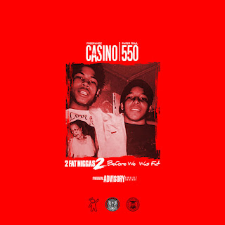 MP3 download Casino & 550 - 2 Fat Niggaz 2 : Before We Was Fat iTunes plus aac m4a mp3