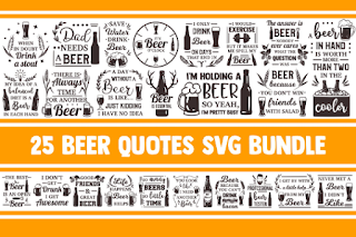 Beer SVG Bundle, alcohol svg, drinking svg, dad svg, beer mug svg, svg designs, svg files, funny quotes svg, beer stein svg, man svg, cricut